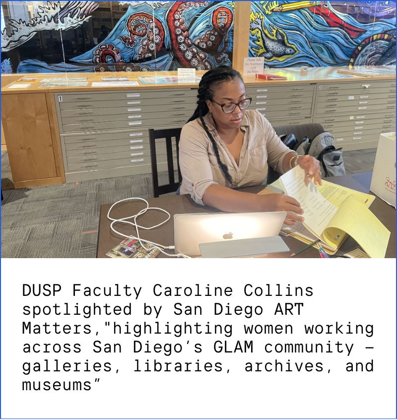 DUSP Faculty Caroline Collins spotlighted by San Diego ART Matters,"highlighting women working across San Diego’s GLAM community — galleries, libraries, archives, and museums” Image Description: Collins conducting archival research for Take Me to the Water in the Alaska State Archives. Photo credit: Caroline Collins